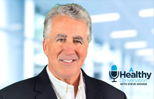 A Healthy Conversation With Steve Woods 10/24