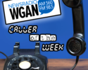 CALLER OF THE WEEK