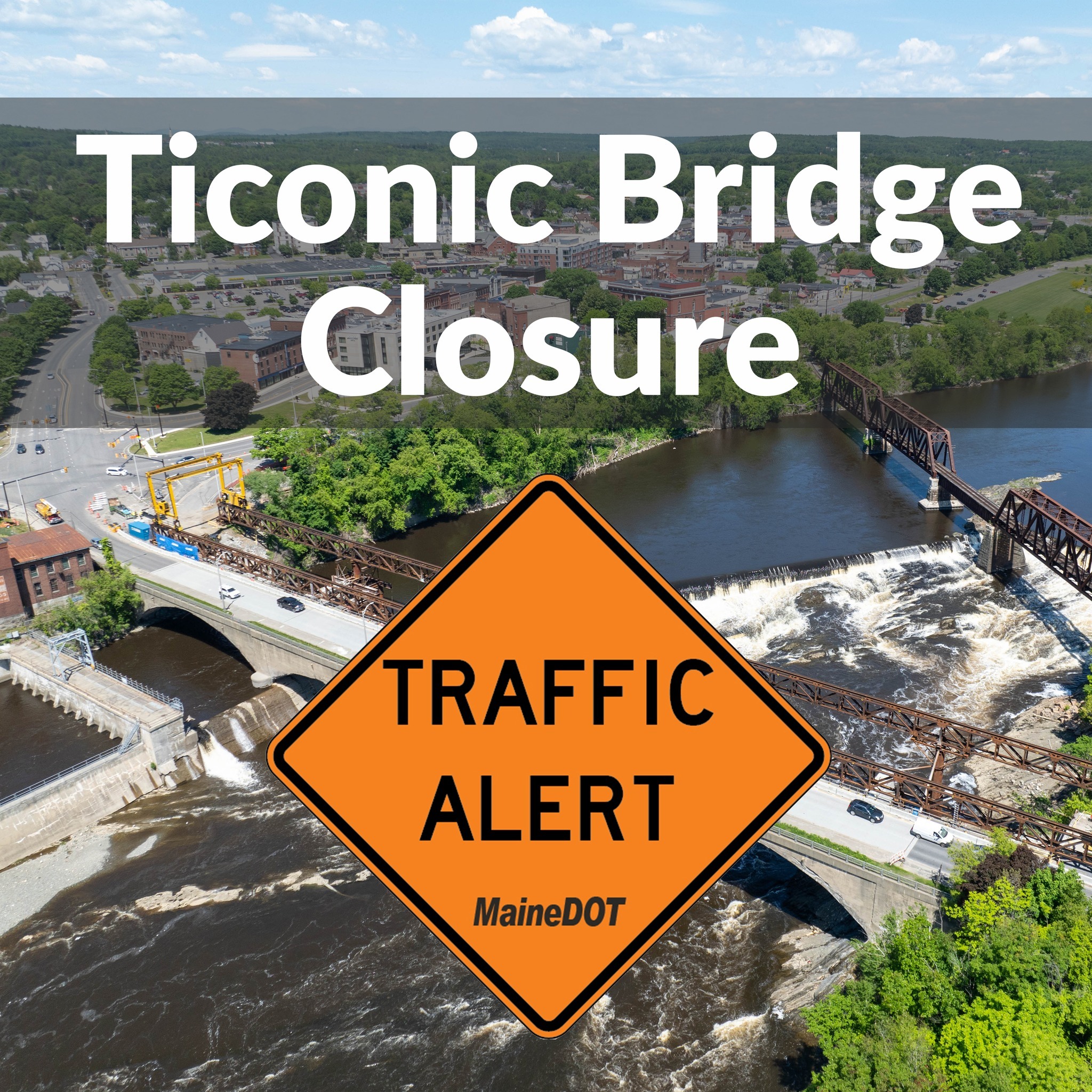 Winslow-Waterville Bridge Closed for 6 Months