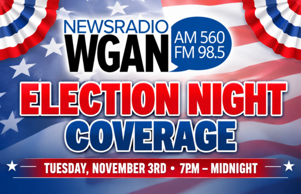 WGAN Is Your Election Night Headquarters WGAN Is Your Election Night Headquarters